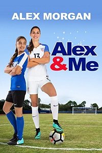 Фильм Алекс и я (2018)
