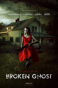 Фильм Сломленный призрак (2017)