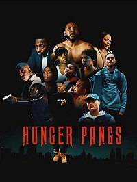 Фильм Муки голода (2019)