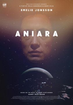 Фильм Аниара (2018)