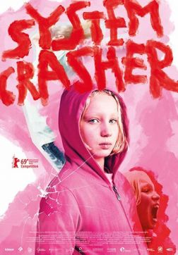 Фильм Крушители системы (2019)