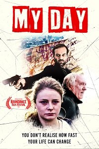 Фильм Мой день (2019)