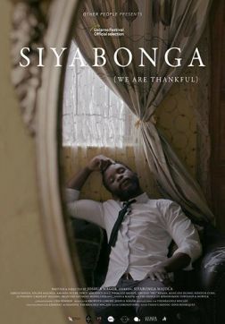 Фильм Мы благодарны (Сиябонга) (2018)