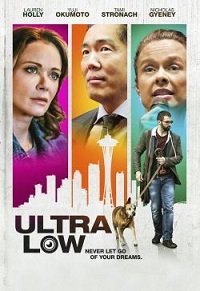 Фильм Сверхнизкий  (2018)