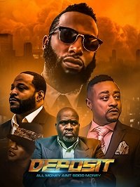 Фильм Депозит  (2020)