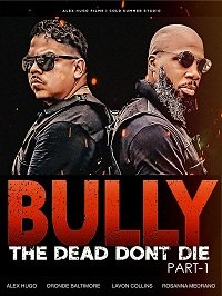 Фильм Головорезы. Мёртвые не умирают (2020)