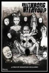 Фильм Что с тобой не так? (2019)