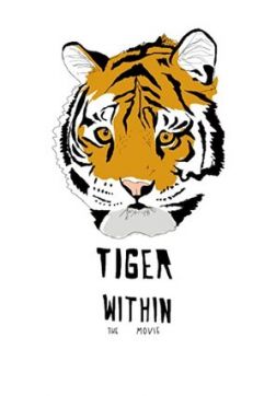 Фильм Тигр внутри (2020)