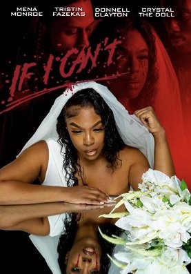 Фильм Если я не смогу (2023)