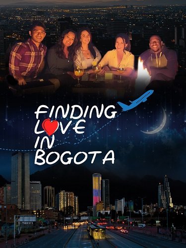 Встретить любовь в Боготе (2022)