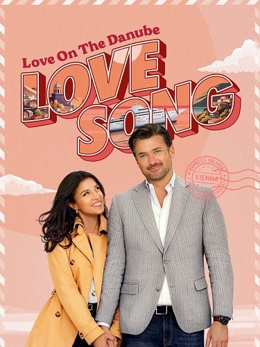 Фильм Песня о любви на Дунае (2024)