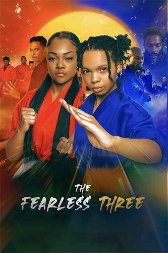 Фильм Бесстрашная троица (2023)