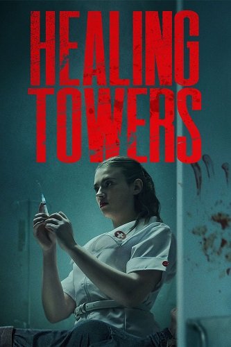 Фильм Башни исцеления (2025)