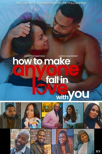 Фильм Как заставить кого-то в тебя влюбиться (2025)