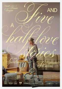 Фильм Пять с половиной историй любви в одной квартире (2023)